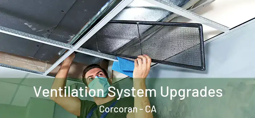 Ventilation System Upgrades Corcoran - CA